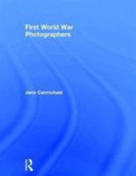 Hardcover First World War Photographers Book