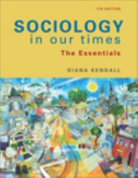 Paperback Sociology in Our Times: The Essentials Book