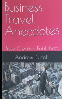 Paperback Business Travel Anecdotes Book