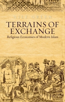 Hardcover Terrains of Exchange: Religious Economies of Global Islam Book