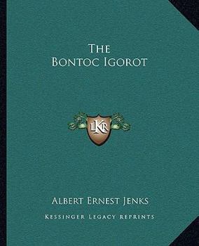 Paperback The Bontoc Igorot Book