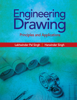 Paperback Engineering Drawing: Principles and Applications Book