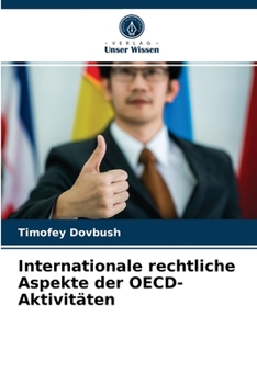 Paperback Internationale rechtliche Aspekte der OECD-Aktivitäten [German] Book