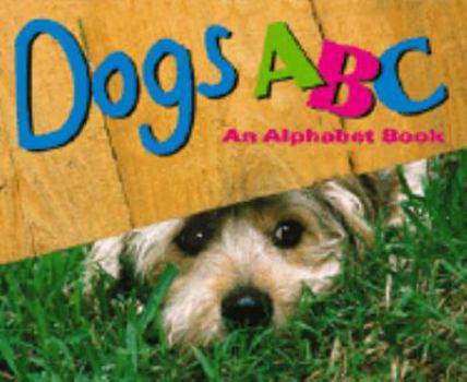 Hardcover Dogs ABC: An Alphabet Book