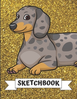 Sketchbook: Gray Brown Dachshund Dog Cover Design with Glitter Printed Notebook and Journal. Perfect Doodling, Sketching and Writing Book for Kids and Adult of All Ages.