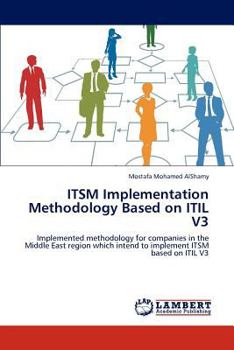 Paperback Itsm Implementation Methodology Based on Itil V3 Book