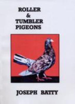 Paperback Roller & Tumbler Pigeons and Pigeon Management Book