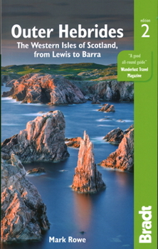 Paperback Outer Hebrides: The Western Isles of Scotland, from Lewis to Barra Book