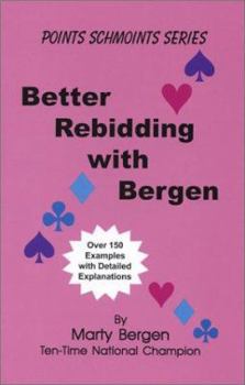 Paperback Better Rebidding with Bergen Book