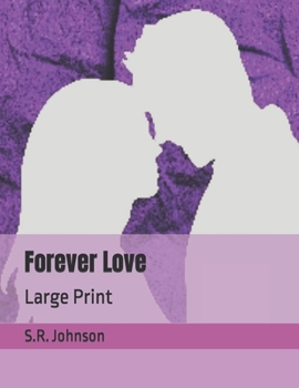 Paperback Forever Love: Large Print Book