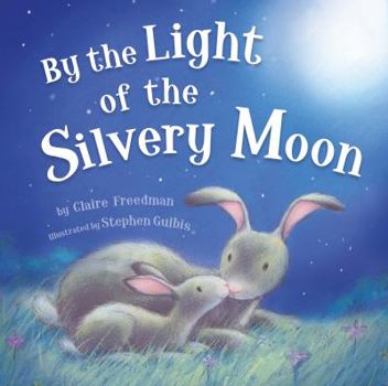 Board book By the Light of the Silvery Moon - Children's Padded Board Book