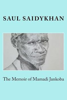 Paperback The Memoir of Mamadi Jankoba Book