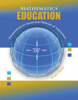 Paperback Mathematics Education: Perspectives on Issues and Methods of Instruction Book