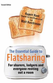 Paperback The Essential Guide to Flatsharing: 2nd edition Book