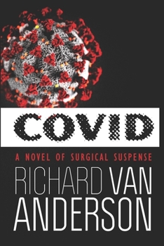 Paperback CoVid: A Novel of Surgical Suspense Book