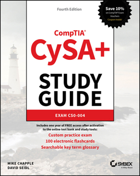 CompTIA CySA+ Study Guide: Exam CS0-004 (Sybex Study Guide)