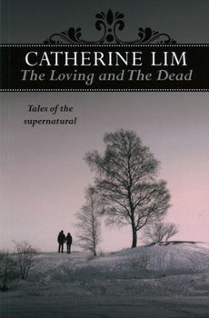 Paperback The Loving and the Dead: Tales of the Supernatural Book