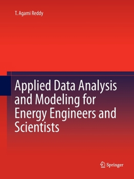 Paperback Applied Data Analysis and Modeling for Energy Engineers and Scientists Book