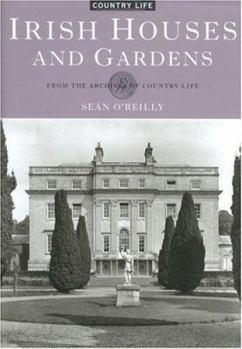 Hardcover Irish Houses and Gardens: From the Archives of Country Life Book