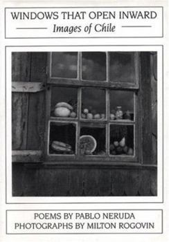 Paperback Windows That Open Inward : Images of Chile Book