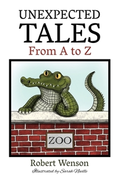 Paperback Unexpected Tales from A to Z Book