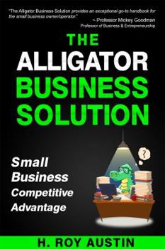 Hardcover The Alligator Business Solution Book