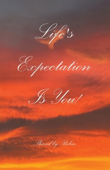 Paperback Life's Expectation Is You! Book