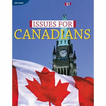 Paperback Issues for Canadians Student Edition Book