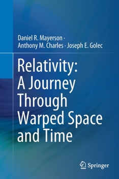 Paperback Relativity: A Journey Through Warped Space and Time Book