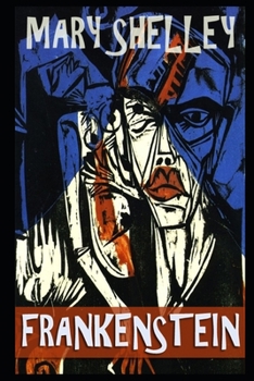 Paperback Frankenstein By Mary Shelley An Annotated Upadated Version Book