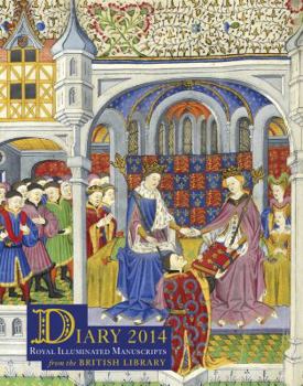 Paperback British Library Desk Diary 2014: Royal Illuminated Manuscripts Book