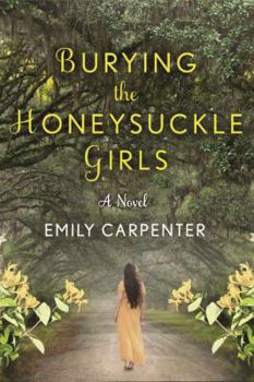 Paperback Burying the Honeysuckle Girls Book