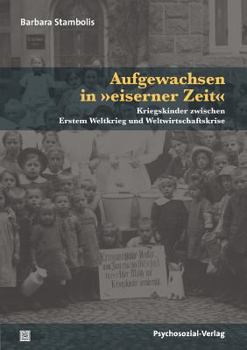 Paperback Aufgewachsen in eiserner Zeit [German] Book