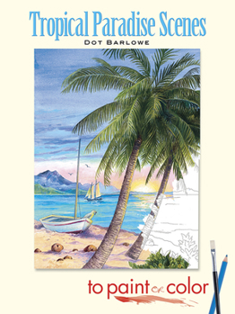 Paperback Tropical Paradise Scenes to Paint or Color Book