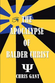 Paperback The Apocalypse of Balder Christ Book