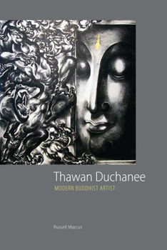 Paperback Thawan Duchanee: Modern Buddhist Artist Book