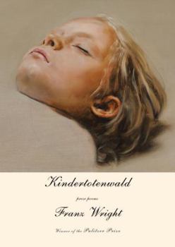 Hardcover Kindertotenwald: Prose Poems Book