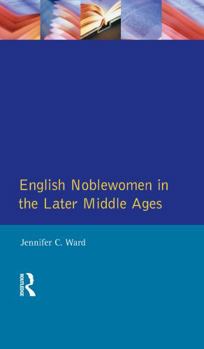 Hardcover English Noblewomen in the Later Middle Ages Book