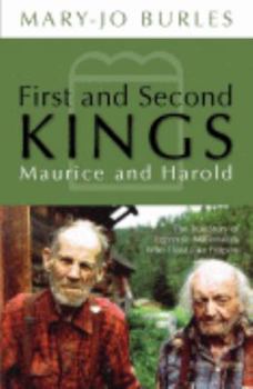 Paperback First and Second Kings, Maurice and Harold: The True Story of Eccentric Millionaires Who Lived Lke Paupers Book