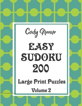 Paperback Easy Sudoku: 200 Large Print Puzzles Volume 2 [Large Print] Book