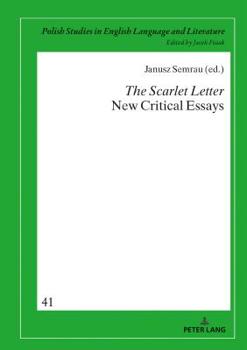 Hardcover The Scarlet Letter. New Critical Essays Book