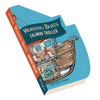 Board book Working Boats: Salmon Troller (Board Book): A Look-Inside Book