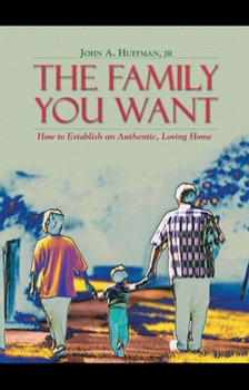 Hardcover The Family You Want Book