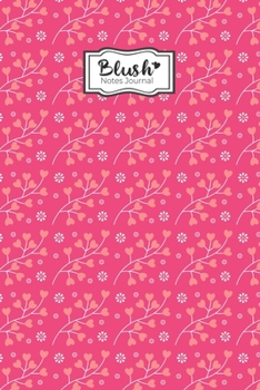 Blush Notes Journal: Blush Notes Journal for Husband and Wife | Husband and Wife relationship quotes Notebook | Funny Couple Saying Love Expression ... for Women,Kids,Dad,Mom (Beloved Parents)