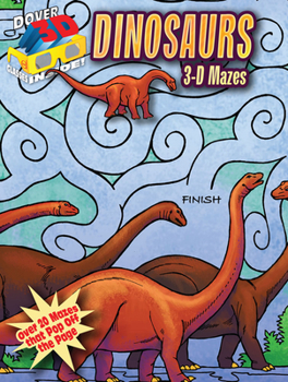 Paperback 3-D Mazes--Dinosaurs Book