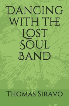 Paperback Dancing with the Lost Soul Band Book
