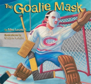 Hardcover The Goalie Mask Book