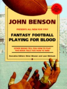 Paperback Fantasy Football Playing for Blood 1997 Book