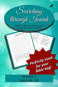 Searching Through Isaiah: Chapters 44-66