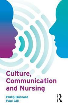 Hardcover Culture, Communication and Nursing Book
